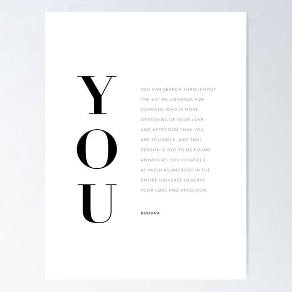 You. Self Love Quote By Buddha Poster- Unframed Poster | Wall Art | Perfect For Home Decor & Gifts, 8x12