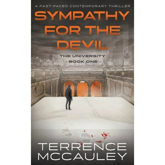 University: Sympathy for the Devil: A Modern Espionage Thriller (Paperback)