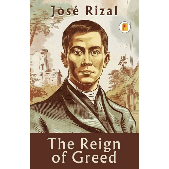 The Reign of Greed, (Paperback)
