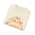 thumbnail image 4 of Inspirational Color Your Mind With Happiness Men Women Tee, 4 of 6