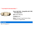 thumbnail image 2 of Dome Light Bulb - Compatible with 1988 - 1991 Mazda RX-7 1989 1990, 2 of 2