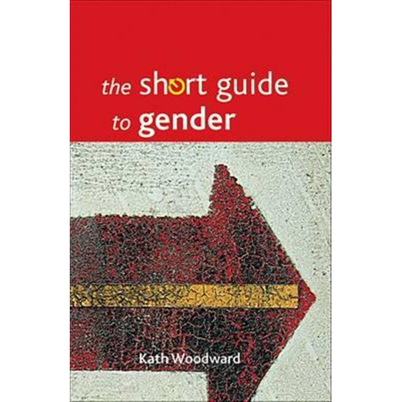 Pre-Owned Short Guides: The Short Guide to Gender (Paperback)