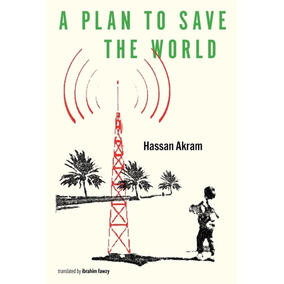 A Plan to Save the World, (Paperback)