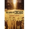Pre-Owned The Gangs of Chicago (Paperback) 0099464764 9780099464761