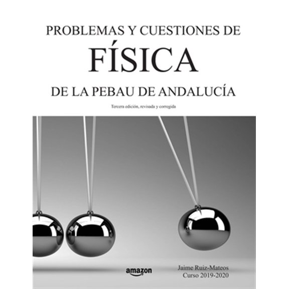 Pre-Owned Libros de Ciencias Problemas y cuestiones de Fsica de la PEBAU de Andaluca, (Paperback)