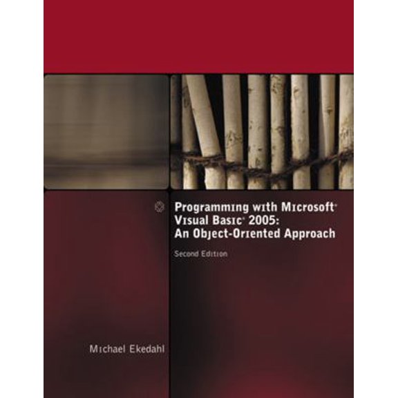 Pre-Owned Programming with Microsoft Visual Basic 2005 : An Object-Oriented Approach (Edition 2) (Paperback)