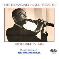 Edmond Hall Sextet - Rompin' in '44 - Music & Performance - CD