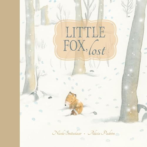 Pre-Owned Little Fox, Lost (Hardcover) 1772780049 9781772780048