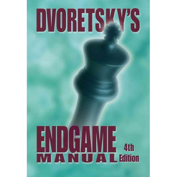 Dvoretsky's Endgame Manual, Mark Dvoretsky Paperback