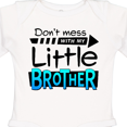 thumbnail image 4 of Inktastic Don't Mess with my Little Brother Boys or Girls Long Sleeve Baby Bodysuit, 4 of 5