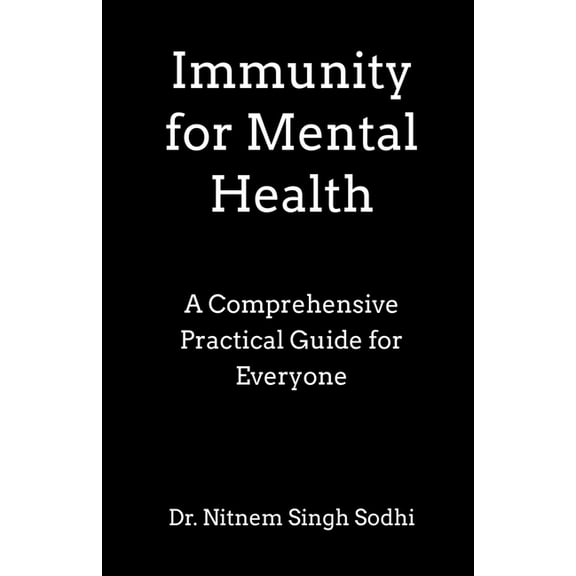 Immunity for Mental Health, (Paperback)