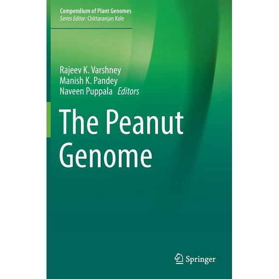 Compendium of Plant Genomes The Peanut Genome, (Hardcover)