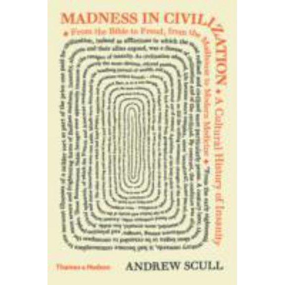 Pre-Owned Madness in Civilization (Hardback) /anglais (Hardcover) 0500252122 9780500252123