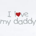thumbnail image 2 of CafePress - I Love My Daddy Infant Bodysuit - Baby Light Bodysuit, Size Newborn - 24 Months, 2 of 4