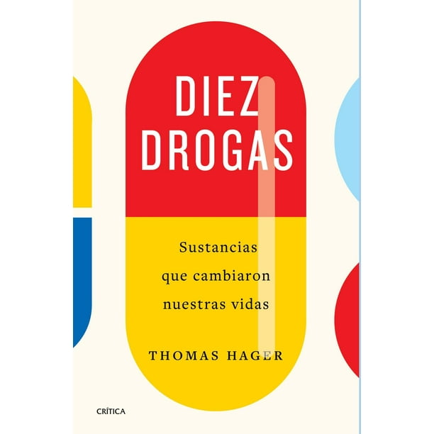 Diez Drogas Crítica México 9786075691831