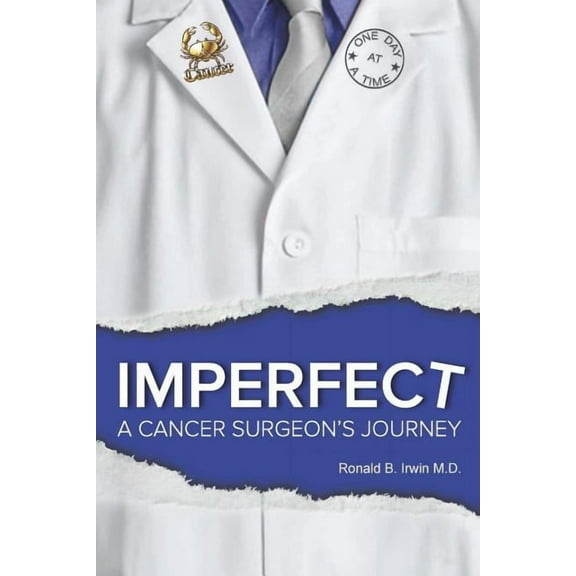 Imperfect: A Cancer Surgeon's Journey, (Paperback)