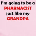 thumbnail image 2 of CafePress - Pharmacist Like My Grandpa Body Suit - Baby Light Bodysuit, Size Newborn - 24 Months, 2 of 4