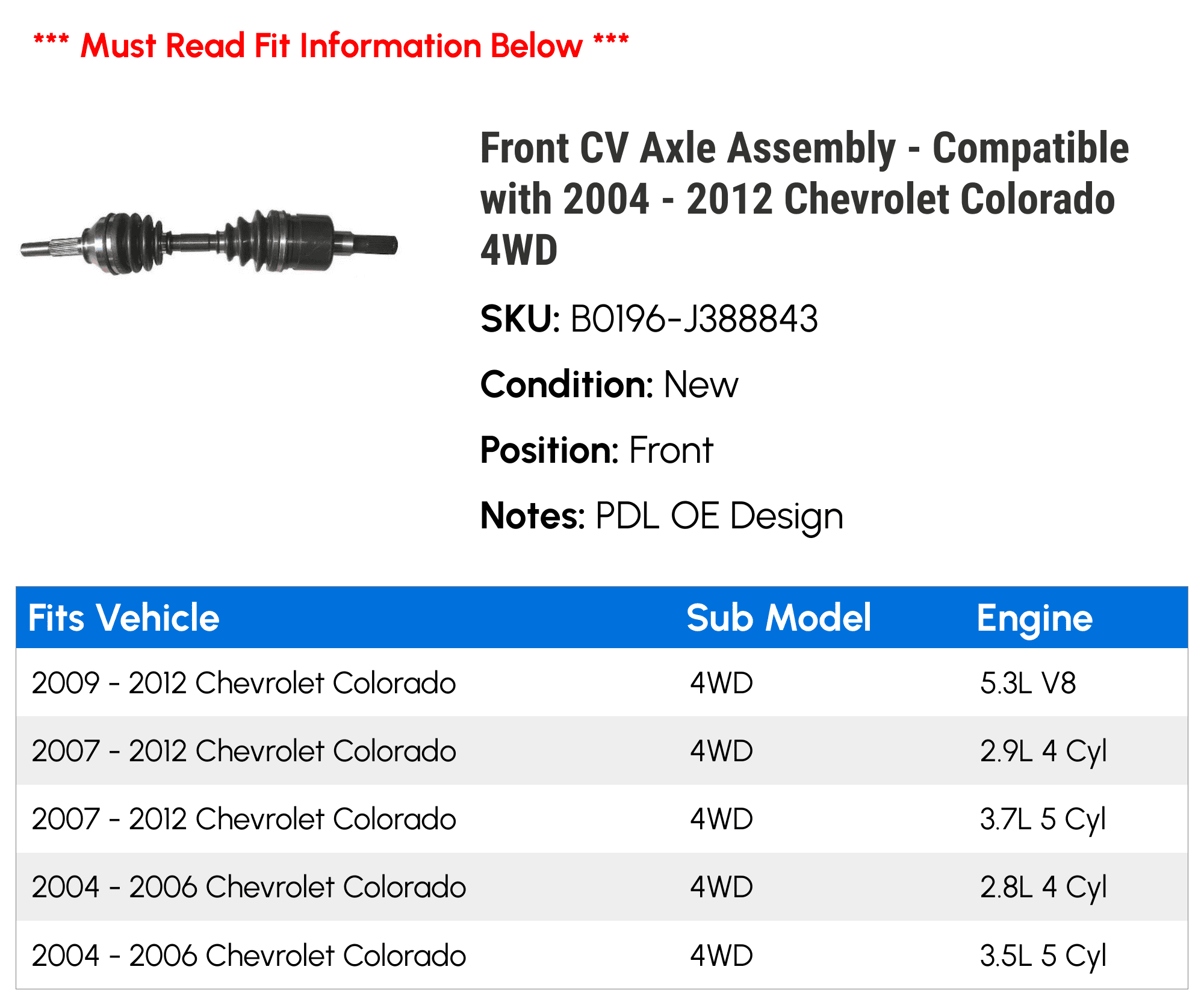 Front CV Axle Assembly - Compatible with 2004 - 2012 Chevy Colorado 4WD 2005 2006 2007 2008 2009 2010 2011