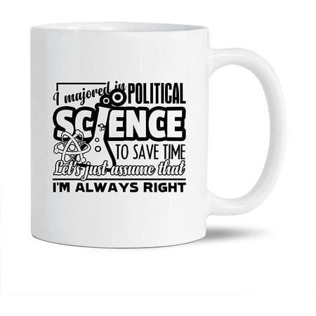 

Political Science Tea Cup Gifts For Family / Friends I Majored In Political Science White Ceramic Mug Funny Political Science Decorative Teacup Political Science Travel Coffee Mug 11 Oz.