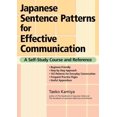 thumbnail image 1 of Japanese Sentence Patterns for Effective Communication: A Self-Study Course and Reference, 1 of 1