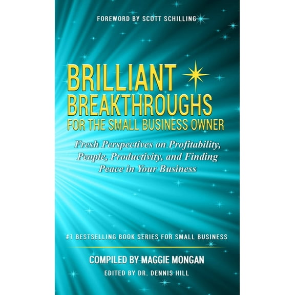 Brilliant Breakthroughs For The Small Business Owner, (Hardcover)