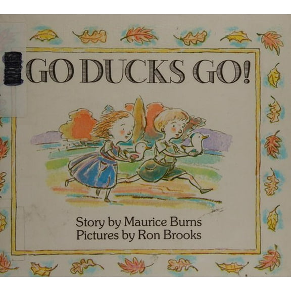 Pre-Owned Go Ducks Go! 9780590411677