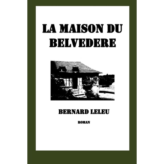 La maison du belvédère (Paperback)