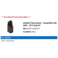 thumbnail image 2 of Ambient Temp Sensor - Compatible with 2006 - 2013 Audi A3 2007 2008 2009 2010 2011 2012, 2 of 2