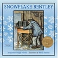 thumbnail image 1 of Pre-Owned Snowflake Bentley: A Caldecott Award Winner (Paperback) 0547248296 9780547248295, 1 of 1