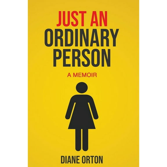 Just an Ordinary Person: A Memoir, (Paperback)