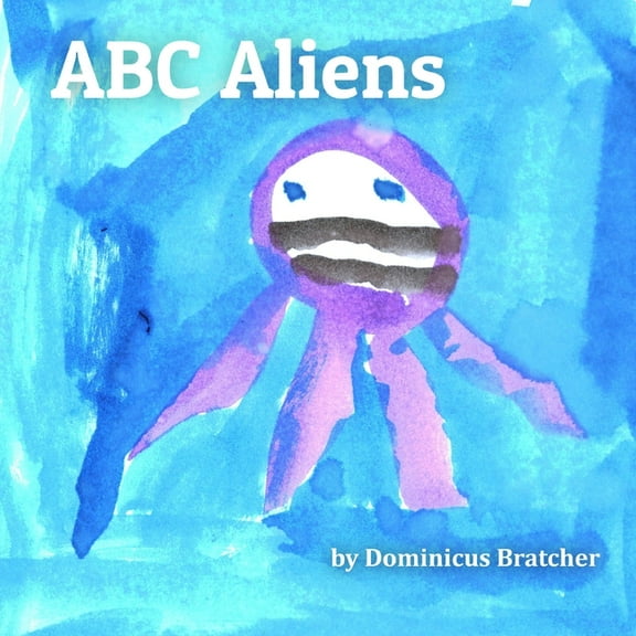 ABC Aliens, (Paperback)