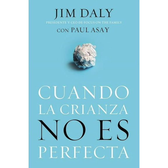 Cuando La Crianza No Es Perfecta (Paperback)