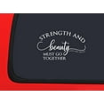 thumbnail image 1 of Car Sticker Strength And Beauty Must Go Together Car Window Decal Sticker White 7 Inch, 1 of 1