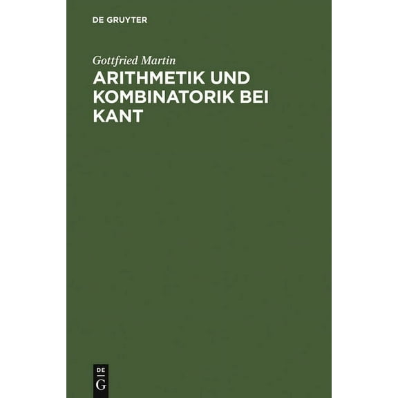 Arithmetik und Kombinatorik bei Kant, (Hardcover)
