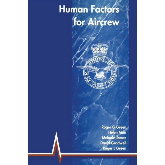 Human Factors for Aircrew (RAF Edition), (Paperback)
