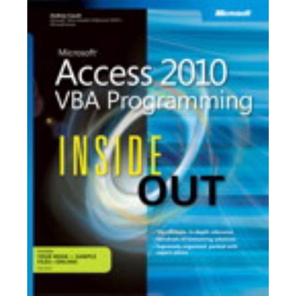 Pre-Owned Microsoft Access 2010 VBA Programming Inside Out (Paperback) 0735659877 9780735659872