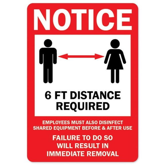 SignMission OS-NS-RD-1014-25529 Covid-19 Notice Sign - Notice 6 ft. Distance Required
