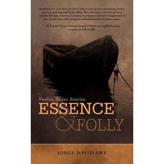 Essence & Folly: Twelve Short Stories (Paperback)