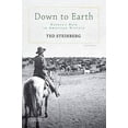 thumbnail image 2 of Down to Earth: Nature's Role in American History, (Paperback), 2 of 4