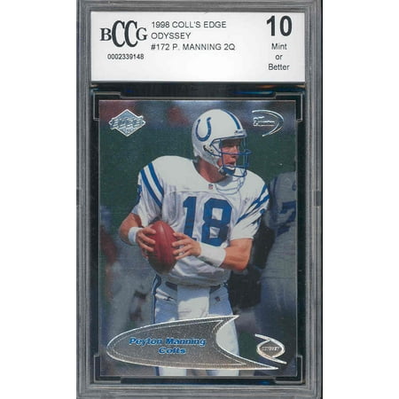 1998 Collectors Edge - 1998 coll edge odyssey 2q #172 PEYTON MANNING rookie BGS BCCG 10