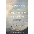 thumbnail image 1 of Pre-Owned Courage for the Unknown Season: Navigating What's Next with Confidence and Hope, 9781631467882, 1631467883, Paperback,, 1 of 1