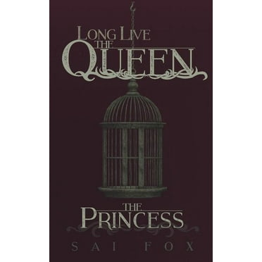 The Princess : Long Live the Queen, Book One (Series #1) (Paperback)