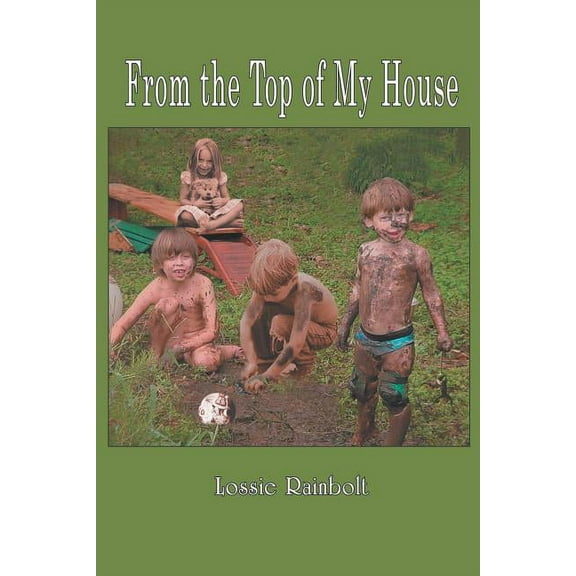 From the Top of My House (Paperback)