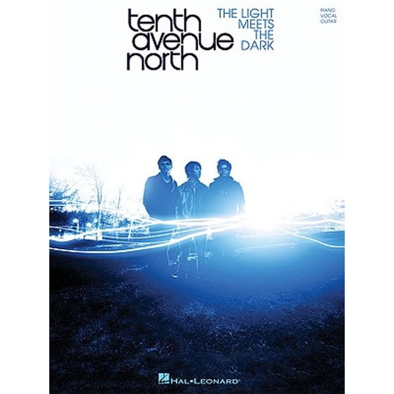 Pre-Owned Tenth Avenue North: The Light Meets the Dark (Paperback) by Tenth Avenue North