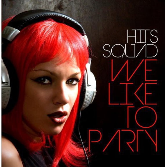 Hits Squad - We Like to Party - Electronica - CD