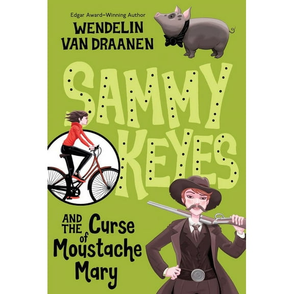 Sammy Keyes Sammy Keyes and the Curse of Moustache Mary, Book 5, (Paperback)