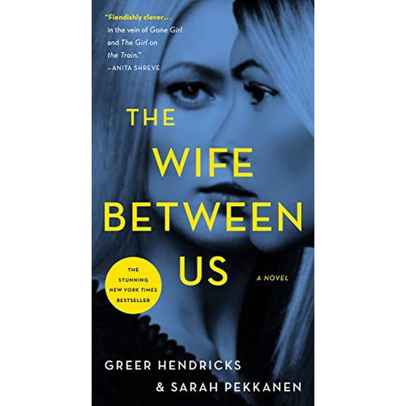 Pre-Owned The Wife Between Us (Mass Market Paperback) 1250133319 9781250133311