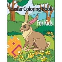 Easter Coloring Book for Kids : Easter Coloring Book for Kids Ages 4-8 / Happy Easter Coloring Book for Kids Ages 4-8 / Easter Activity Book for Kids Age 4-8 (Paperback)