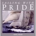thumbnail image 1 of Pre-Owned Sailing With Pride (Hardcover) 0962629901 9780962629907, 1 of 1