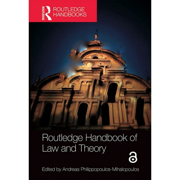 Routledge Handbook of Law and Theory, (Paperback)